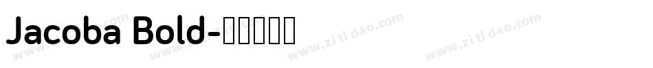 Jacoba Bold字体转换
